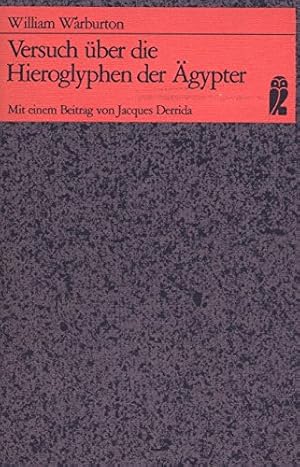 Bild des Verkufers fr Versuch ber die Hieroglyphen der gypter. ; Vorangestellt Scribble / von Jacques Derrida. [Gesamtwerk] hrsg. von Peter Krumme / Ullstein-Bcher ; Nr. 35063 : Ullstein-Materialien zum Verkauf von Antiquariat Johannes Hauschild