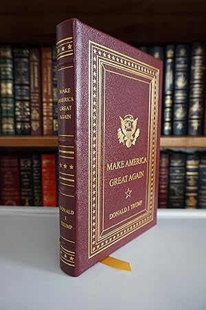 Time to Get Tough: Make America Great Again - LEATHER BOUND