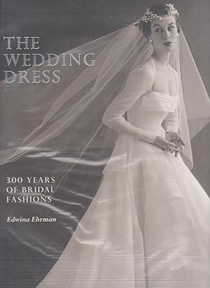 Seller image for THE WEDDING DRESS for sale by BOOK NOW