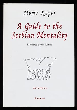 Seller image for A Guide to the Serbian Mentality. for sale by Antiquariat Peda