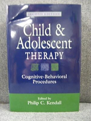 Child and Adolescent Therapy: Cognitive - Behavioral Procedures