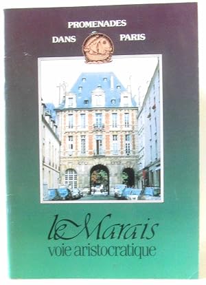 Bild des Verkufers fr Le marais : voie aristocratique zum Verkauf von crealivres