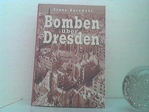 Bomben über Dresden.