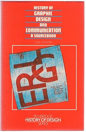 Seller image for History of Graphic Design and Communication : A Sourcebook for sale by Michael Moons Bookshop, PBFA