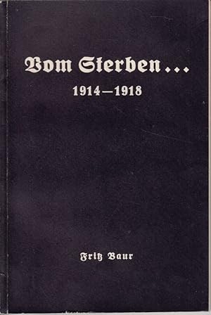 Vom Sterben. 1914-1918.