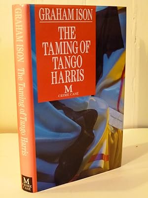 The Taming of Tango Harris