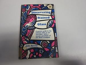 Imagen del vendedor de Discovering Stained Glass a la venta por Goldstone Rare Books
