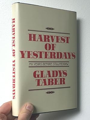 Seller image for Harvest of Yesterdays for sale by cookbookjj