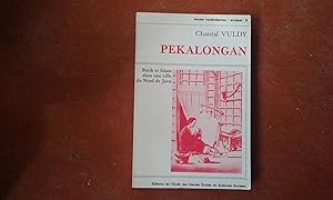 Pekalongan - Batik et Islam dans une ville du Nord de Java