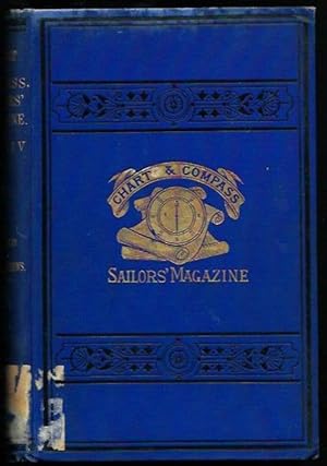 The Chart & Compass - Sailors' Magazine, Vol. XIV (January - December 1892)