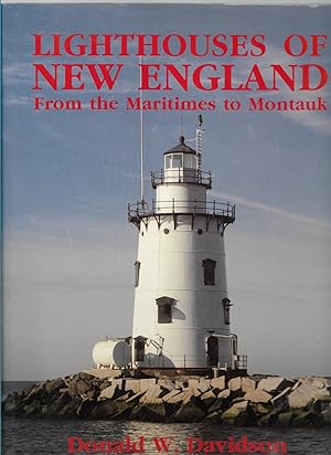 Bild des Verkufers fr Lighthouses of New England From the Maritimes to Montauk zum Verkauf von Cher Bibler