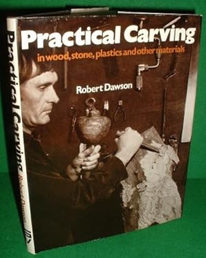 Seller image for PRACTICAL CARVING in WOOD , STONE & Other Materials for sale by booksonlinebrighton