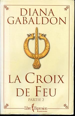 Image du vendeur pour La Croix de feu Partie 2 mis en vente par Librairie Le Nord