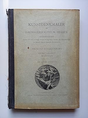 Kunstdenkmäler im Großherzogtum Hessen; Provinz Starkenburg, ehemaliger Kreis Wimpfen Inventarisi...