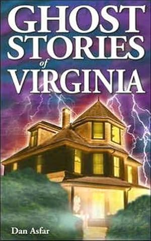 Seller image for Ghost Stories of Virginia (Paperback) for sale by AussieBookSeller