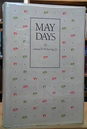 Image du vendeur pour May Days mis en vente par Stephen Peterson, Bookseller