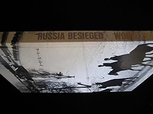 RUSSIA BESIEGED