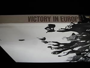 Imagen del vendedor de VICTORY IN EUROPE a la venta por HERB RIESSEN-RARE BOOKS