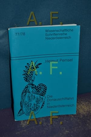 Bild des Verkufers fr Die Donauschiffahrt in Niedersterreich (77/78 Wissenschaftliche Schriftenreihe Niedersterreich) zum Verkauf von Antiquarische Fundgrube e.U.