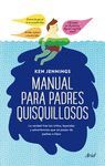 Imagen del vendedor de MANUAL PARA PADRES QUISQUILLOSOS a la venta por CENTRAL LIBRERA REAL FERROL