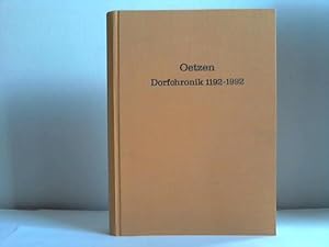 Oetzen. Dorfchronik 1192-1992. 2 Teile in Einem