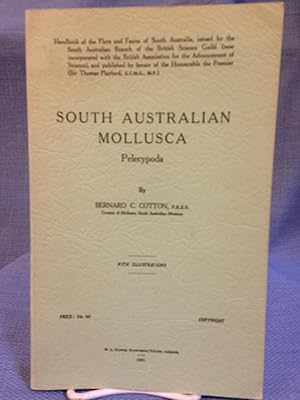 Seller image for South Australian Mollusca. Pelecypoda. for sale by Bryn Mawr Bookstore