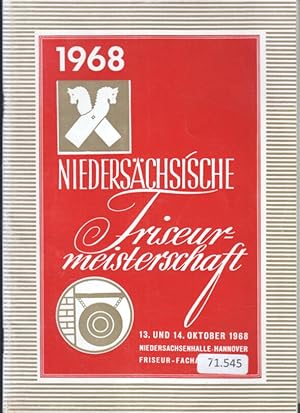 Niedersächsische Friseurmeisterschaft 1968. 13. und 14. Oktober 1968, Niedersachsenhalle, Hannover