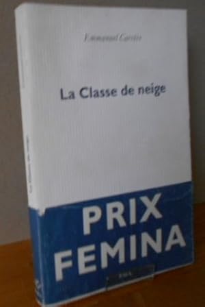 La classe de neige. Récit