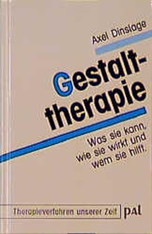Seller image for Gestalttherapie Was sie kann, wie sie wirkt und wem sie hilft for sale by antiquariat rotschildt, Per Jendryschik