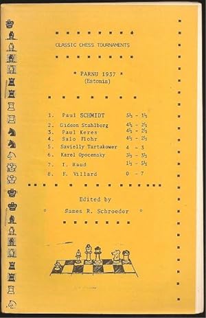Imagen del vendedor de Classic Chess Tournaments Parnu 1937 (Estonia)/Leningrad 1937 (Russia) a la venta por The Book Collector, Inc. ABAA, ILAB