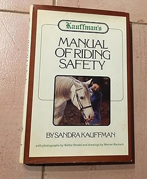 Image du vendeur pour Kauffmans Manual Riding Safety mis en vente par EZReading