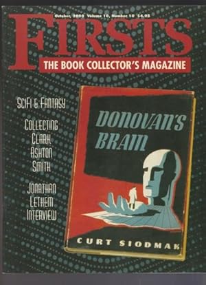 Image du vendeur pour Firsts: The Book Collector's Magazine October 2000, Volume 10, # 10 - Collecting Clark Ashton Smith with Checklist; Science Fiction, Fantasy & Horror: The Best of 1999; A Conversation with Jonathan Lethem (with checklist); Donovan's Brain mis en vente par Nessa Books