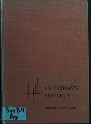 Image du vendeur pour Aging in Today's Society mis en vente par books4less (Versandantiquariat Petra Gros GmbH & Co. KG)