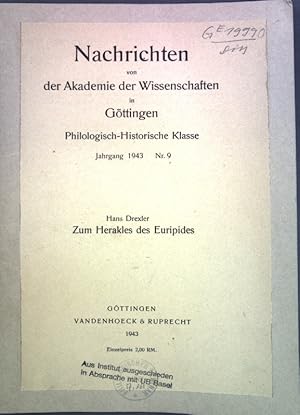 Bild des Verkufers fr Zum Herakles des Euripides; Nachrichten von der Akademie der Wissenschaften in Gttingen, philologisch-historische Klasse, Jg. 1943, Nr. 9; zum Verkauf von books4less (Versandantiquariat Petra Gros GmbH & Co. KG)