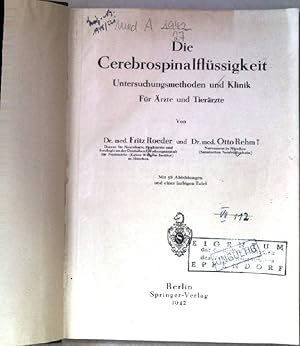 Bild des Verkufers fr Die Cerebrospinalflssigkeit. Untersuchungsmethoden und Klinik. Fr rzte und Tierrzte. zum Verkauf von books4less (Versandantiquariat Petra Gros GmbH & Co. KG)