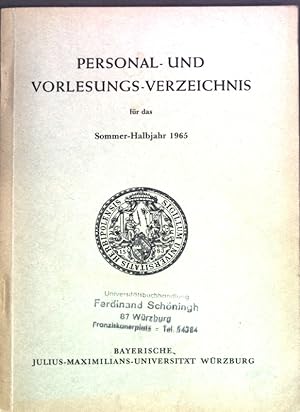 Bild des Verkufers fr Personal- und Vorlesungs-Verzeichnis fr das Sommer-Halbjahr 1965; zum Verkauf von books4less (Versandantiquariat Petra Gros GmbH & Co. KG)
