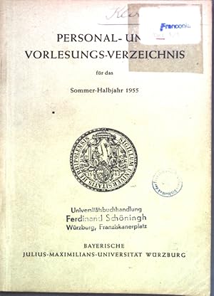 Bild des Verkufers fr Personal- und Vorlesungs-Verzeichnis fr das Sommer-Halbjahr 1955; zum Verkauf von books4less (Versandantiquariat Petra Gros GmbH & Co. KG)