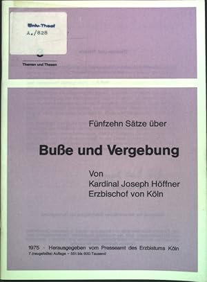 Bild des Verkufers fr Fnfzehn Stze ber Bue und Vergebung; zum Verkauf von books4less (Versandantiquariat Petra Gros GmbH & Co. KG)