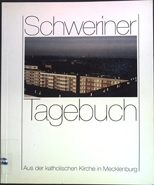 Imagen del vendedor de Schweriner Tagebuch: Aus der katholischen Kirche in Mecklenburg / Der heilige Nikolaus: Nach der Legenda Aurea des Jacobus de Voragine (1230-1298); a la venta por books4less (Versandantiquariat Petra Gros GmbH & Co. KG)