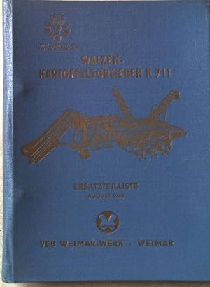 Image du vendeur pour Walzenkartoffelsortierer K711. Ersatzteilliste. mis en vente par books4less (Versandantiquariat Petra Gros GmbH & Co. KG)