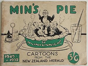 Min's Pie Cartoons from the New Zealand Herald 1949 - 1952