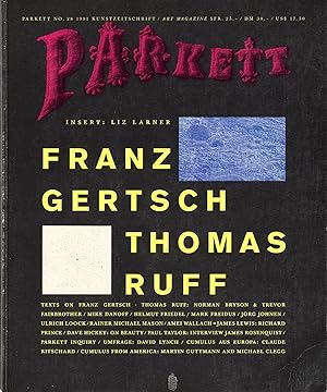 Image du vendeur pour Parkett No. 28: Franz Gertsch, Thomas Ruff, Liz Larner mis en vente par Vincent Borrelli, Bookseller