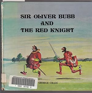 Seller image for Sir Oliver Bubb and the Red Knight for sale by Laura Books