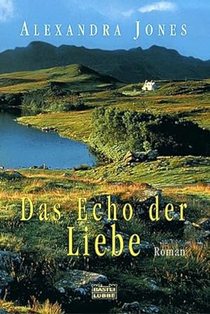 Seller image for Das Echo der Liebe for sale by Versandantiquariat Felix Mcke