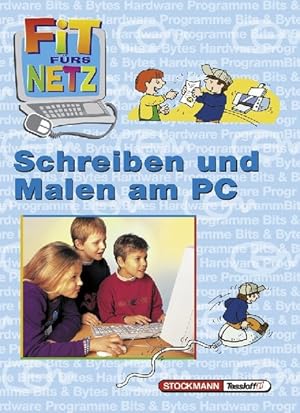 Seller image for Fit frs Netz. Schreiben und Malen am PC for sale by Versandantiquariat Felix Mcke