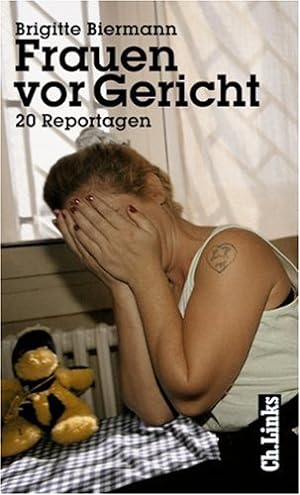 Imagen del vendedor de Frauen vor Gericht. 20 Reportagen a la venta por Modernes Antiquariat an der Kyll