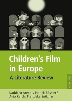 Children's film in Europe. A literature review.