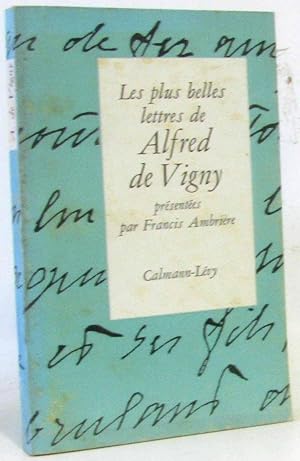 Seller image for Les plus belles lettres de Alfred de Vigny for sale by crealivres