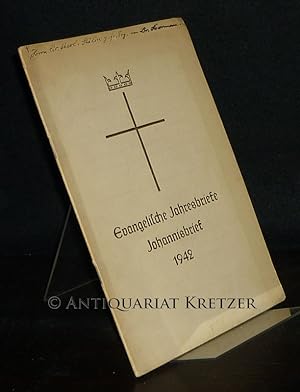 Evangelische Jahresbriefe, Jahrgang 11, Heft 3: Johannisbrief 1942. [Mit Beiträgen von Wilhelm St...