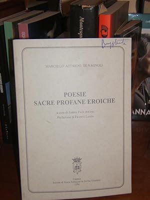 Immagine del venditore per POESIE SACRE E PROFANE EROICHE., venduto da Libreria antiquaria Pagine Scolpite